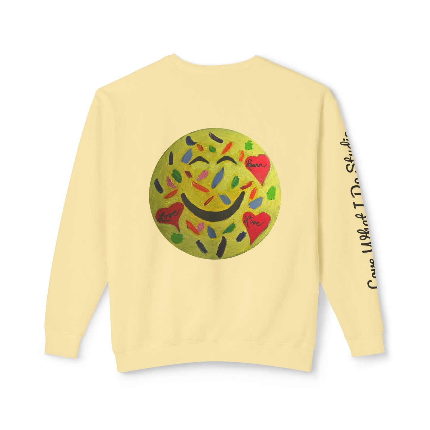 Love What I Do Smiley Sweatshirt