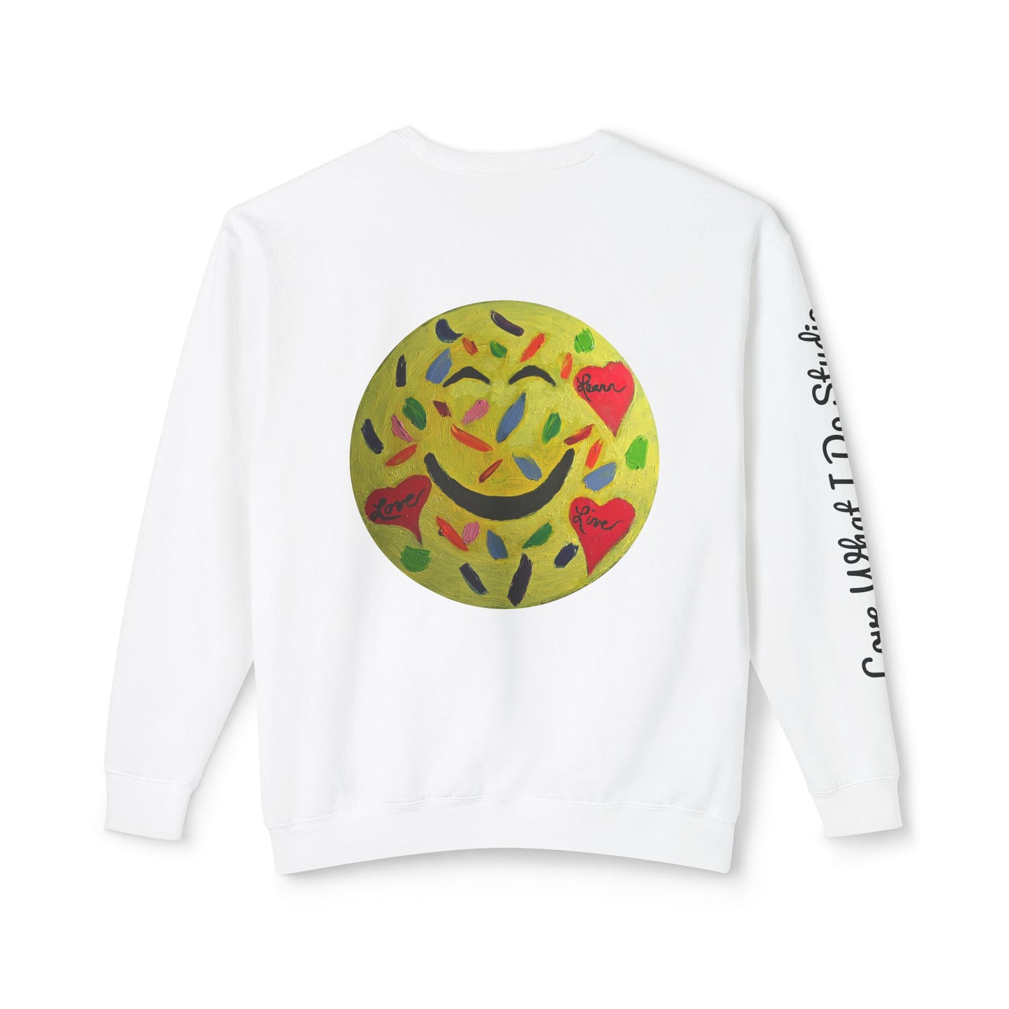 Love What I Do Smiley Sweatshirt