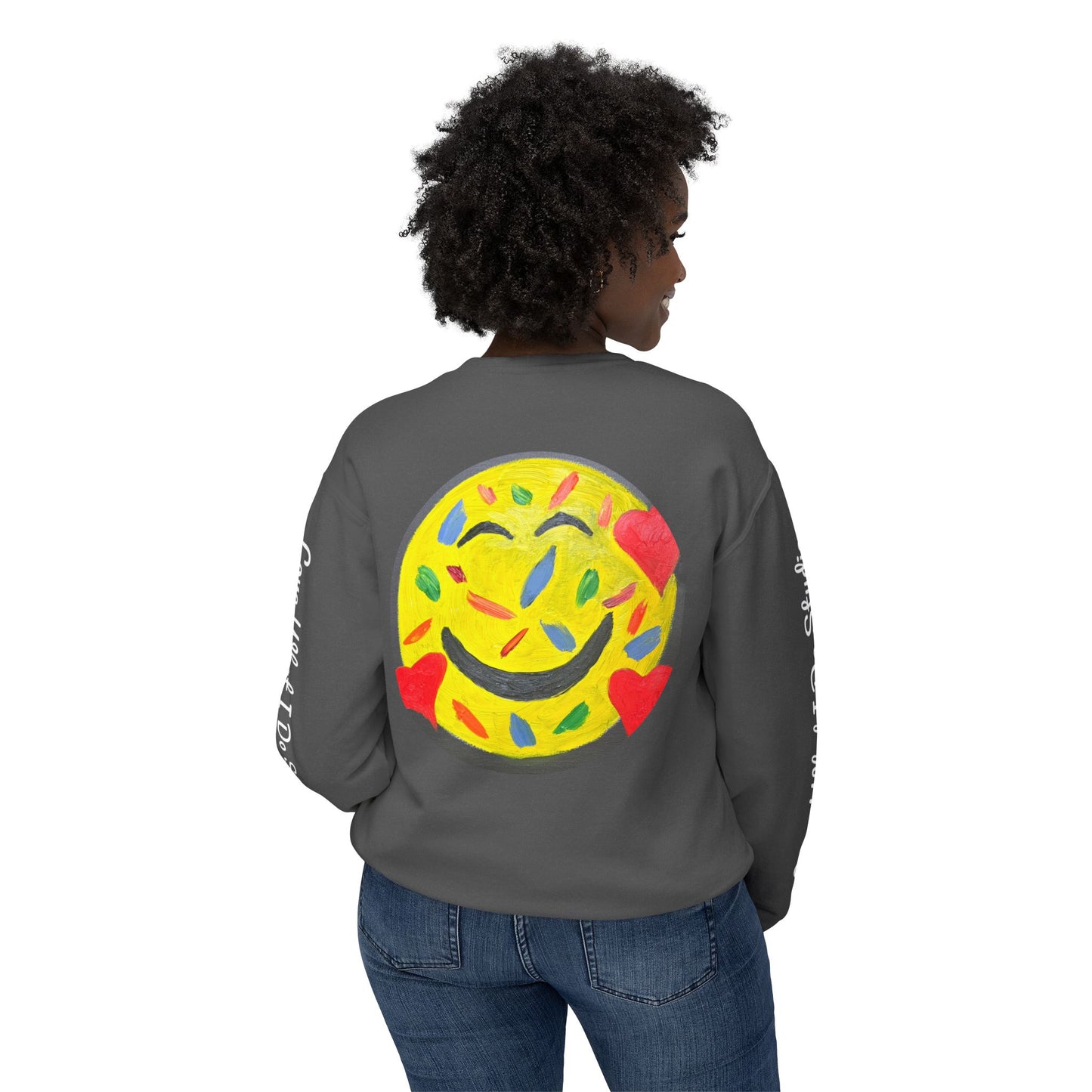 Love What I Do Smiley Sweatshirt