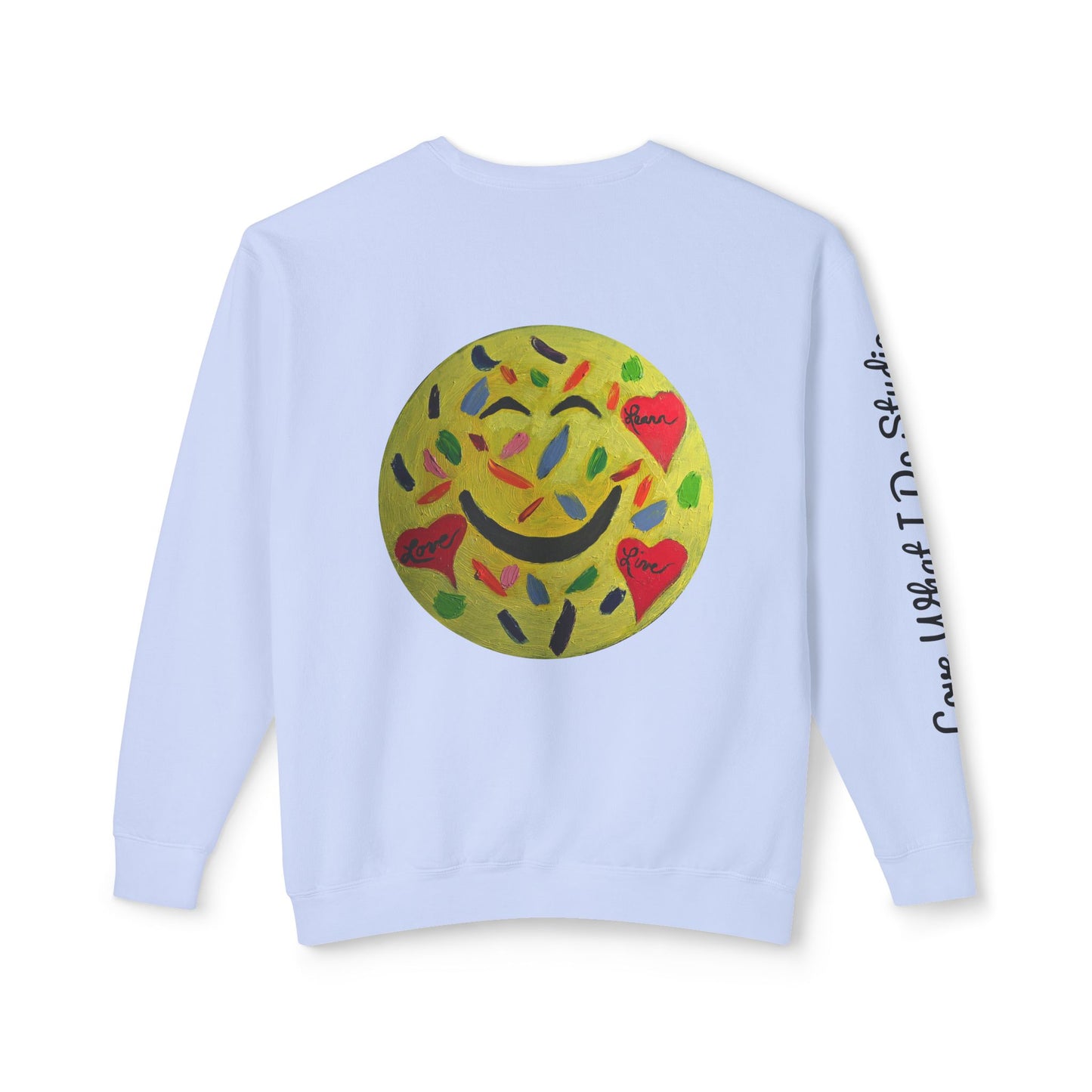 Love What I Do Smiley Sweatshirt